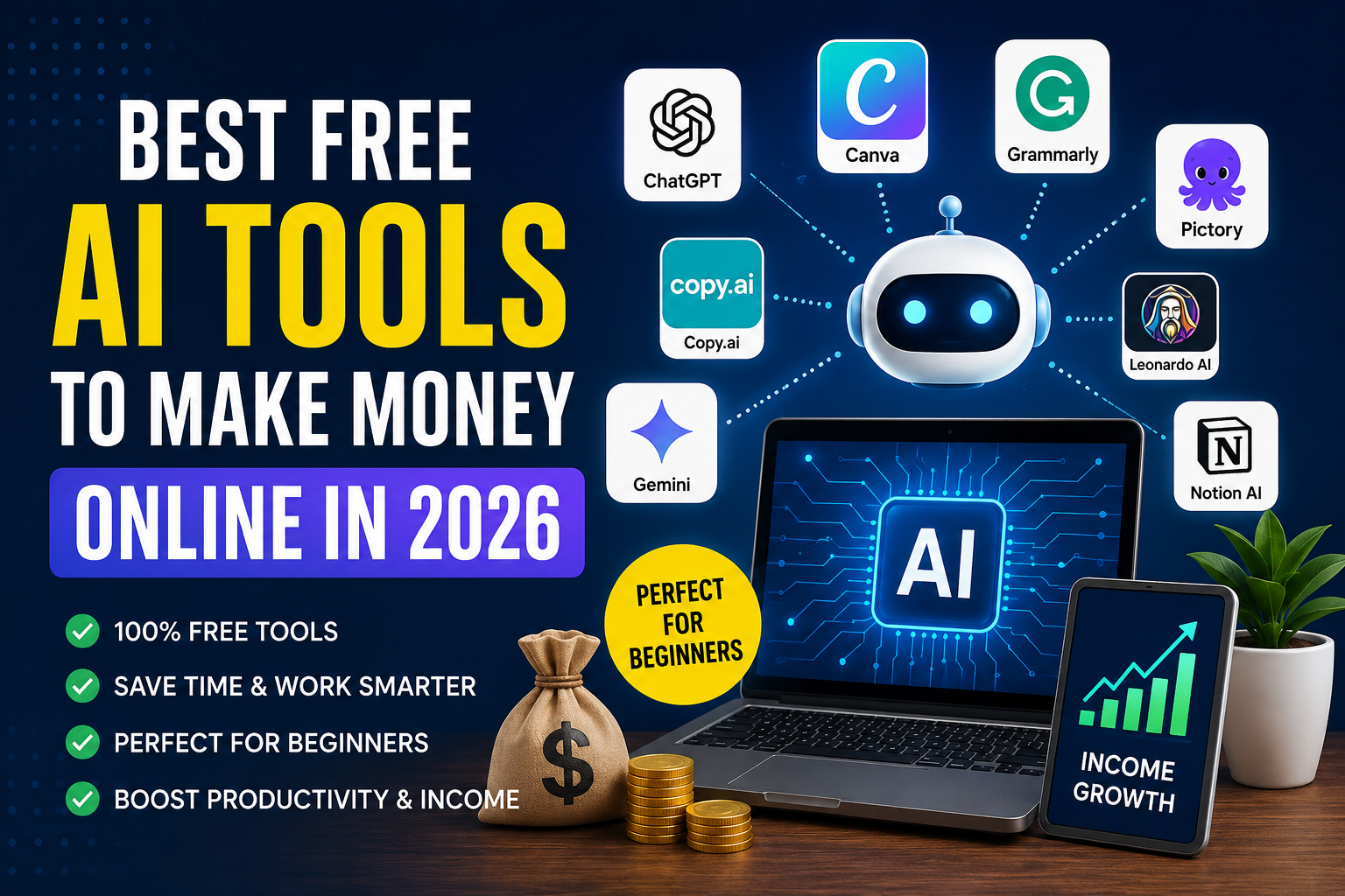 best free ai tools to make money online in 2026